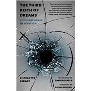 The Third Reich of Dreams