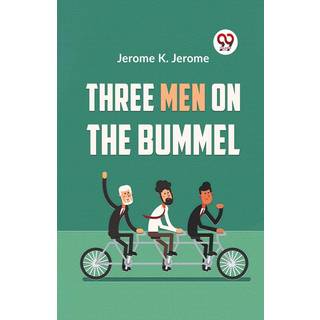 Three Men on the Bummel (Edition2023)