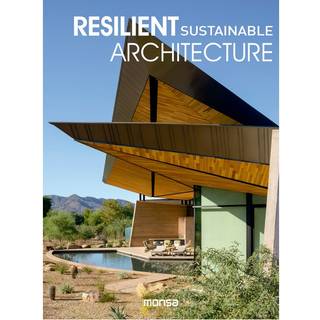 Resilient Sustainable Architecture