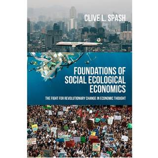 Foundations of Social Ecological Economics