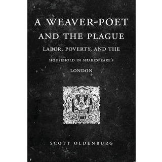 A Weaver-Poet and the Plague
