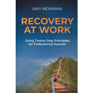 Recovery at Work (4, 2025) | Amy Newman