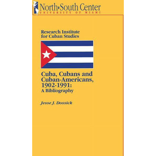 Cuba, Cubans and Cuban-Americans