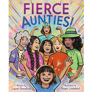 Goodluck Laurel - Fierce Aunties