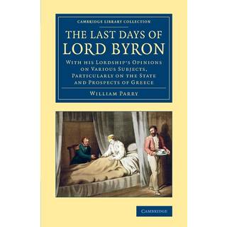 The Last Days of Lord Byron