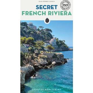 Secret French Riviera Guide