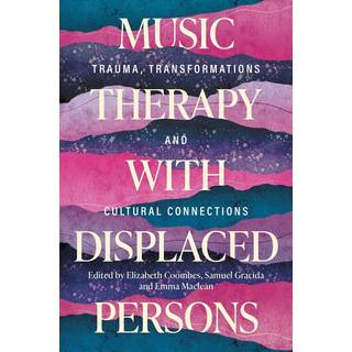 Music Therapy with Displaced Persons