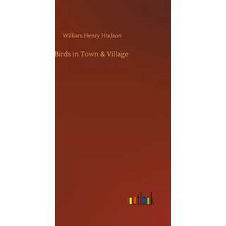 Birds in Town & Village