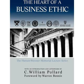 The Heart of A Business Ethic