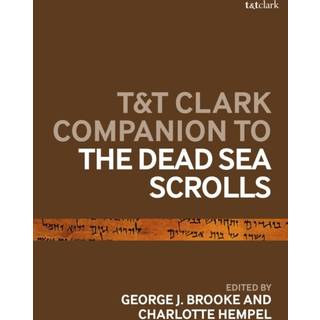 T&T Clark Companion to the Dead Sea Scrolls