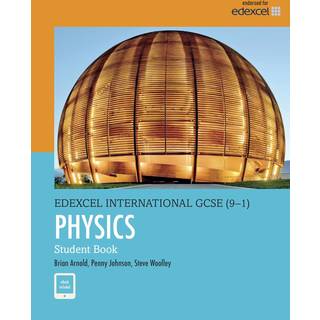 Pearson Edexcel International GCSE (9-1) Physics Student Book