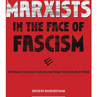 Marxists in the Face of Fascism