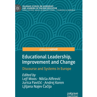 Educational Leadership, Improvement and Change
