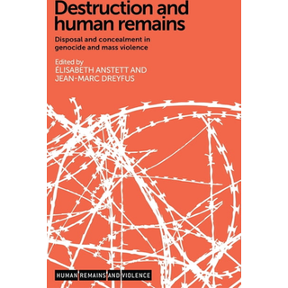 Destruction and Human Remains