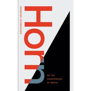 Horn, or the Counterside of Media