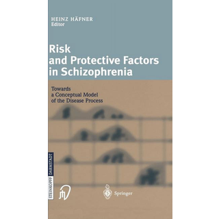 Risk and Protective Factors in Schizophrenia