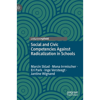 Social and Civic Competencies Against Radicalization in Schools