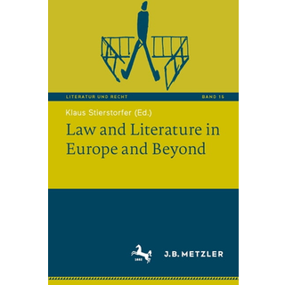 Law and Literature in Europe and Beyond