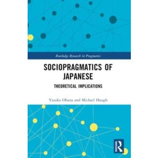 Sociopragmatics of Japanese