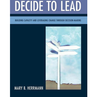 Decide to Lead