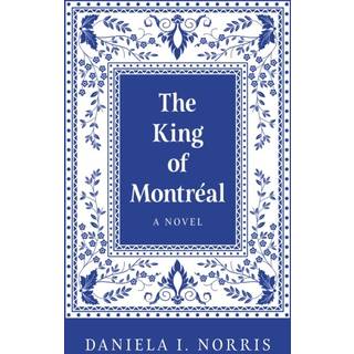 King of Montr?al, The