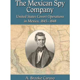 The Mexican Spy Company