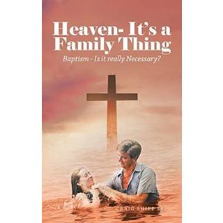 Heaven- It's a Family Thing