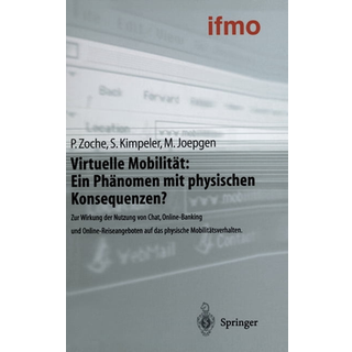 Virtuelle Mobilitat: Ein Phanomen Mit Physischen Konsequenzen?