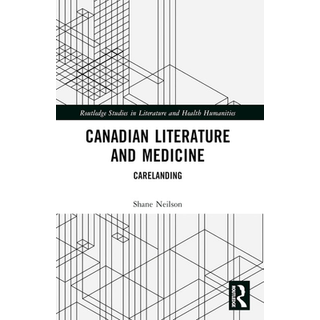 Canadian Literature and Medicine