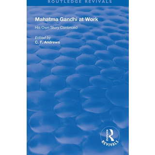 Mahatma Gandhi At Work