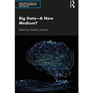 Big Data—A New Medium?