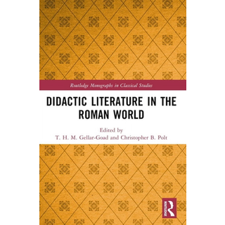 Didactic Literature in the Roman World