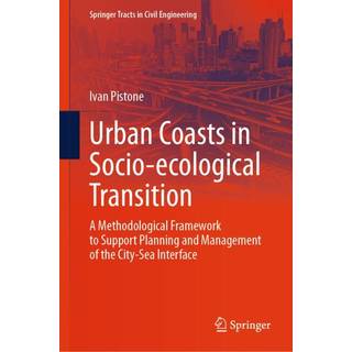 Urban Coasts in Socio-ecological Transition