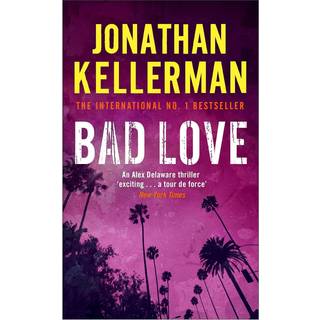 Bad Love (Alex Delaware series, Book 8)