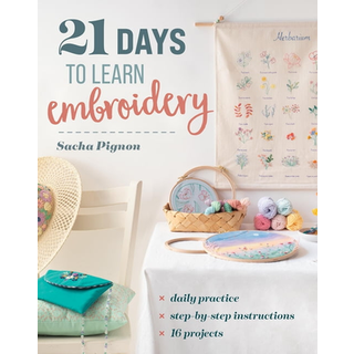 21 Days to Learn Embroidery