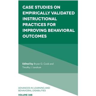 Case Studies on Empirically Validated Instructional Practices for Improving Behavioral Outcomes