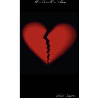 Love Don't Love Nobody