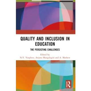 Quality and Inclusion in Education