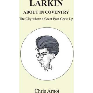 Larkin About in Coventry