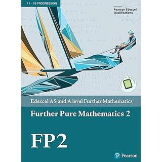 Pearson Edexcel AS and A level Further Mathematics Further Pure Mathematics 2 Textbook + e-book (0, 2018) |