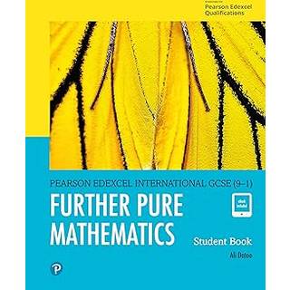 Pearson Edexcel International GCSE (9-1) Further Pure Mathematics Student Book