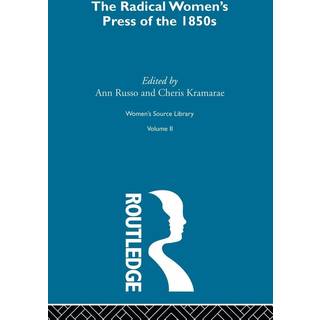 The Radical Women's Press of the 1850s