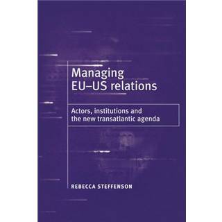 Managing Eu-Us Relations