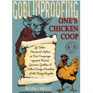 Goblinproofing One's Chicken Coop