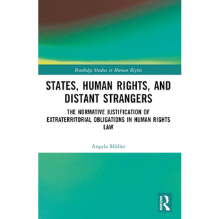 States, Human Rights, and Distant Strangers