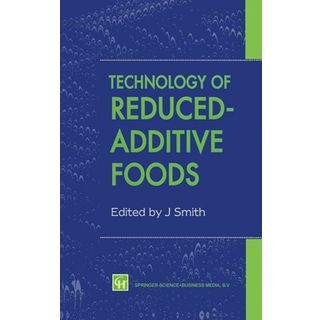Technology of Reduced-additive Foods