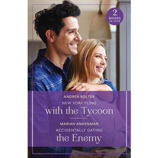 New York Fling With The Tycoon / Accidentally Dating The Enemy