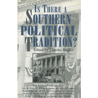 Is There a Southern Political Tradition?