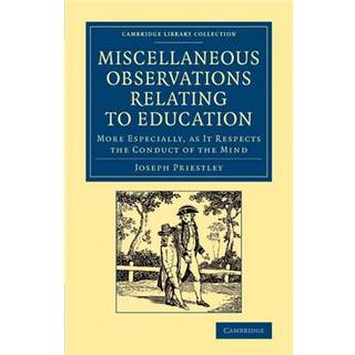 Miscellaneous Observations Relating to Education