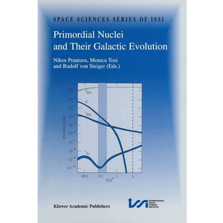 Primordial Nuclei and Their Galactic Evolution